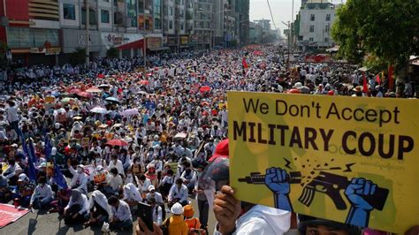 how-long-to-learn-political-situation-myanmar Myanmar political protest news