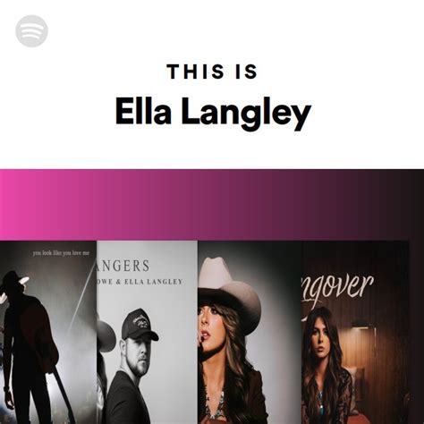 how-long-to-listen-to-all-ella-langley-songs Ella Langley music playlist