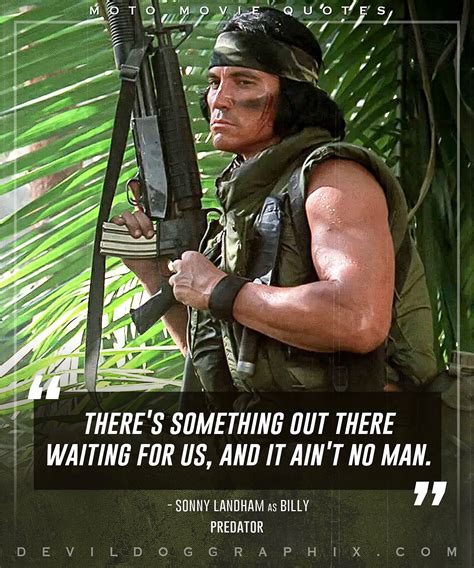how-long-to-memorize-predator-movie-quotes Arnold Schwarzenegger Predator movie quotes