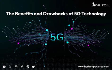 5G technology benefits and drawbacks