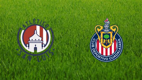 how-long-to-understand-guadalajara-san-luis-rivalry Guadalajara vs San Luis football match