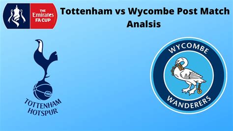 Tottenham vs Wycombe football match
